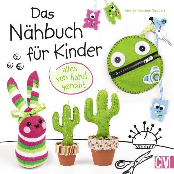 Buch CV Das Nähbuch für Kinder - alles von Hand genäht